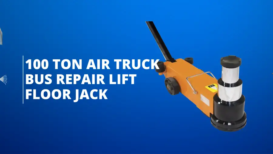 100 Ton Air Truck Bus Repair Lift Floor Jack: The Ultimate Heavy-Duty Pneumatic Hydraulic Jack for African Industrial Applications