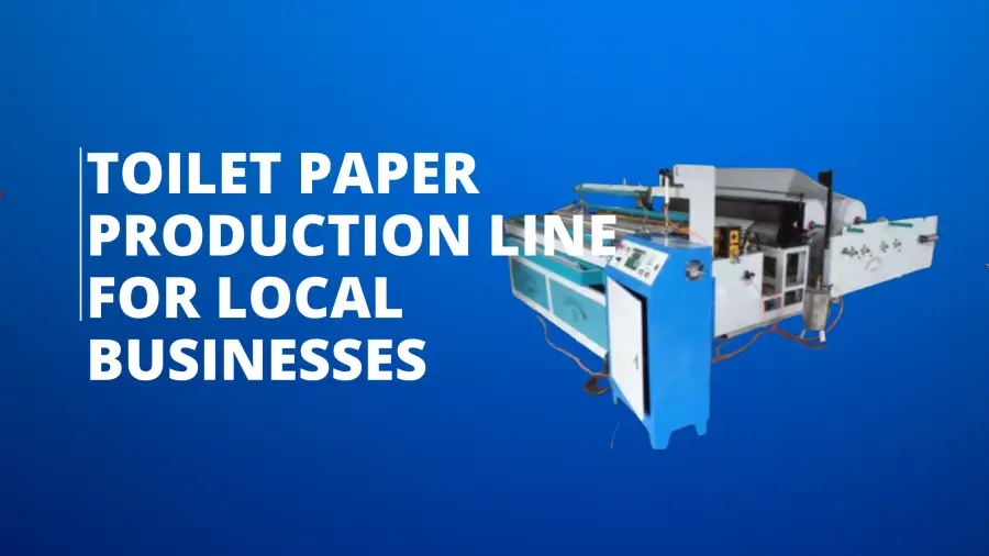 Toilet Paper Production Line